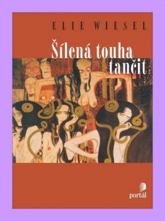 Šílená touha tančit - Wiesel