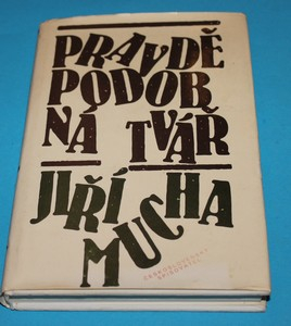 Pravděpodobná tvář - Mucha
