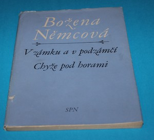 V zámku a v podzámčí ; Chyže pod horami 