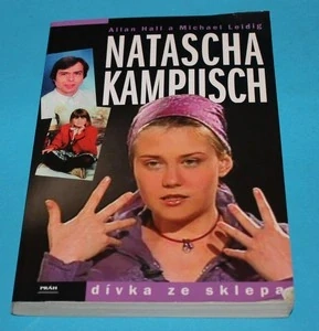 Natascha Kampusch dívka ze sklepa