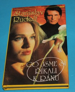 Co jsme si říkali k ránu