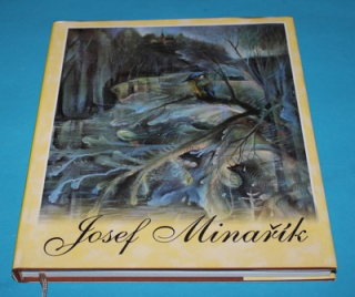 Josef Minařík Malíř Železných hor
