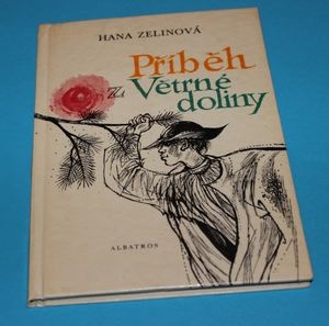 Příběh z Větrné doliny - Zelinová