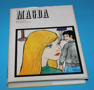 Magda (Magda, Dva týdny prázdnin, Jsem už velká dívka)