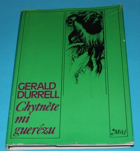 Chytněte mi guerézu - Durrell