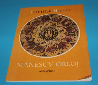Mánesův orloj - Hrubín