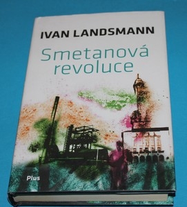 Smetanová revoluce - Landsmann