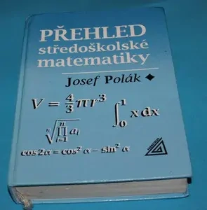 Přehled středoškolské matematiky