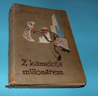 Z kamelota milionářem