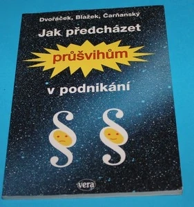 Jak předcházet průšvihům v podnikání
