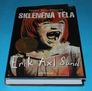 Skleněná těla - Sund
