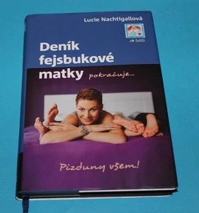 Deník fejsbukové matky pokračuje