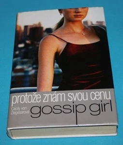 Protože znám svou cenu Gossip girl - Ziegesar