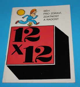 Běh pro zdraví, zdatnost a radost 12 x 12
