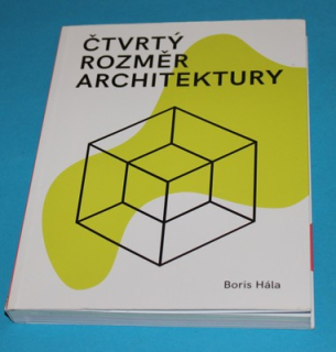 Čtvrtý rozměr architektury - Hála