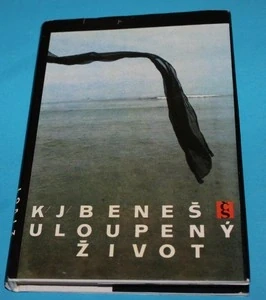 Uloupený život - Beneš