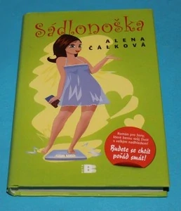 Sádlonoška - Čálková