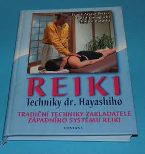 Reiki techniky dr. Hayashiho