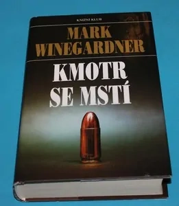 Kmotr se mstí  - Winegardner