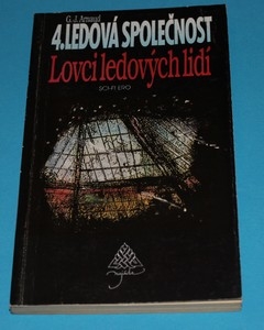 Lovci ledových lidí 4. ledová společnost