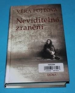 Neviditelná zranění - Fojtová