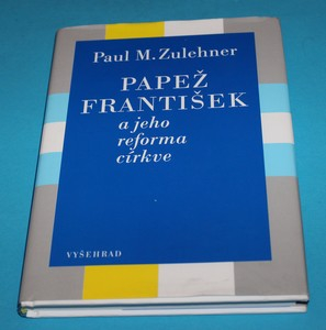 Papež František a jeho reforma církve