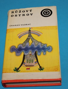 Růžový ostrov / Osada Růžového ostrova
