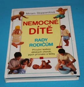 Nemocné dítě Rady rodičům