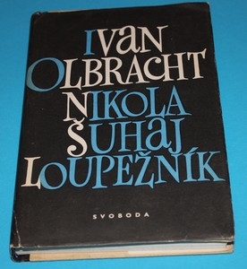 Nikola šuhaj loupežník - Olbracht