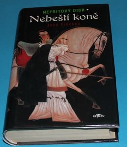 Nebeští koně Nefritový disk