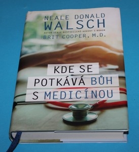 Kde se potkává bůh s medicínou