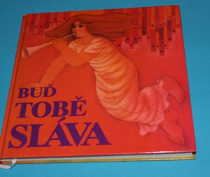 Buď tobě sláva