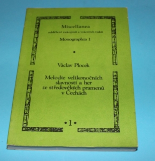 Miscellanea Melodie velikonočních slavností a her 1