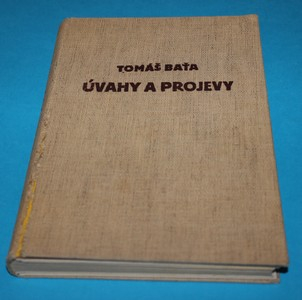 Úvahy a projevy - Baťa Mé začátky