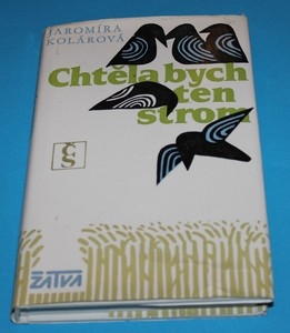 Chtěla bych ten strom - Kolárová