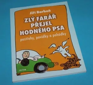 Zlý farář přejel hodného psa