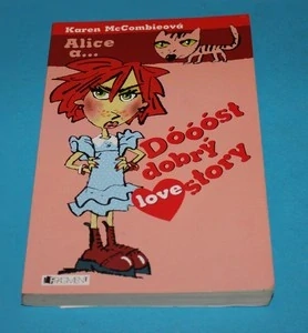 Alice a dóóóst dobrý lovestory