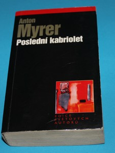 Poslední kabriolet - Myrer