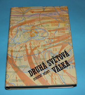 Druhá světová válka - stručné dějiny
