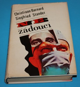 Nežádoucí - Barnard, Stander