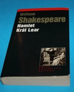 Hamlet, Král Lear  - Shakespeare