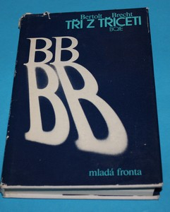 Tři z třiceti - Brecht