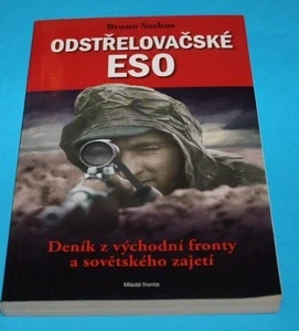Odstřelovačské eso Deník z východní fronty a sovětského zajetí