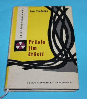 Pršelo jim štěstí - Trefulka