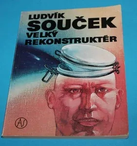 Velký rekonstruktér - Souček