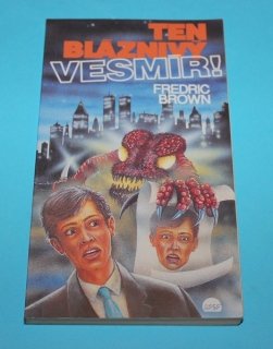 Ten bláznivý vesmír!