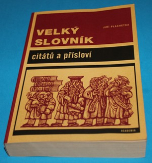 Velký slovník citátů a přísloví