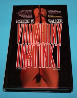 Vražedný instinkt - Walker