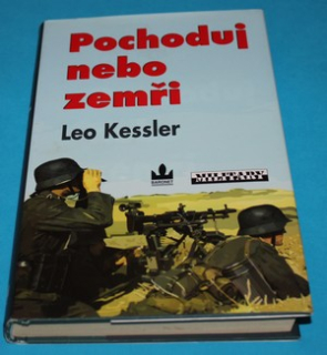 Pochoduj nebo zemři - Kessler