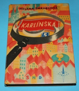 Karlínská číslo 5 - Šmahelová
